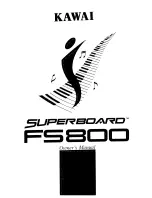 Kawai SUPERBOARD FS800 Owner'S Manual preview