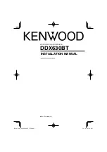 Preview for 1 page of Kenwood DDX630BT Installation Manual