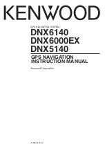 Kenwood DNX5140 - Wide Double-DIN In-Dash Nagivation Instruction Manual preview