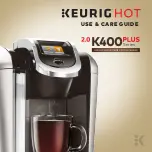 Предварительный просмотр 1 страницы Keurig Hot K400 Plus Series Use & Care Manual