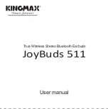 KINGMAX JoyBuds 511 User Manual предпросмотр