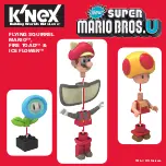 Preview for 2 page of K'Nex New SUPER MARIO BROS.U FLYING SQUIRREL MARIO, FIRE TOAD & ICE FLOWER 38833 Manual