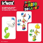 K'Nex SUPER MARIO 3D LAND BOOMERANG MARIO, KOOPA TROOPA & BOOMERANG FLOWER 38868 Quick Start Manual preview