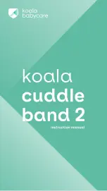 Koala Babycare cuddle band 2 Instruction Manual предпросмотр