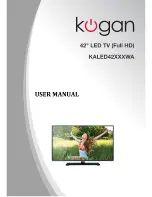 Kogan KALED42XXXWA User Manual preview