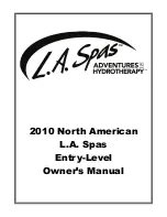 L.A. Spas 2010 North American Owner'S Manual preview