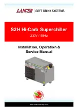 lancer Hi-Carb Superchiller S2H Installation, Operation & Service Manual preview