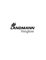 Предварительный просмотр 6 страницы Landmann Fireglow 26211 Assembly And Use Instructions