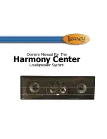 Legacy Harmony Center Owner'S Manual preview