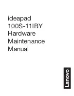 Lenovo ideapad 100S-11IBY Hardware Maintenance Manual preview