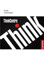 Preview for 1 page of Lenovo ThinkCentre M70c User Manual