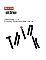 Предварительный просмотр 1 страницы Lenovo ThinkServer TS150 Operating System Installation Manual