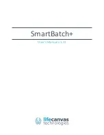 Lifecanvas Technologies SmartBatch+ User Manual предпросмотр