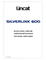 Lincat SILVGRLINK 600 Installation, User And Servicing Instructions preview