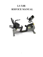 Livestrong LS5.0R Service Manual preview