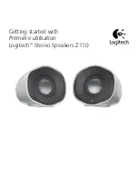 Предварительный просмотр 1 страницы Logitech Stereo Z110 Getting Started Manual