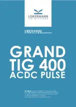 LOKERMANN Grand Tig 400 ACDC Pulse User Manual предпросмотр