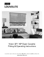 Louvolite Vision 32 Open Cassette Fitting & Operating Instructions preview