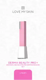 Love My Skin DERMA BEAUTY PRO+ Manual preview