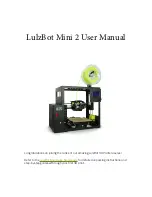 LulzBot Mini 2 User Manual preview