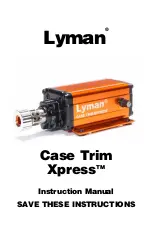 Lyman Case Trim Xpress Instruction Manual preview