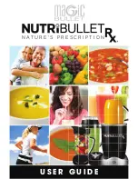 Magic Bullet NUTRIBULLET Rx User Manual предпросмотр