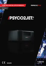 Preview for 1 page of MAGIC FX PSYCO2JET User And Installation Manual