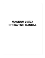 Magnum 357DX Operating Manual preview