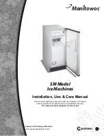 Manitowoc SM Installation, Use & Care Manual preview