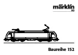 marklin Baureihe 152 User Manual preview