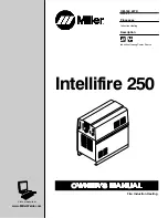 Miller Electric Intellifire 250 Owner'S Manual предпросмотр