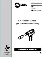 Preview for 1 page of Miller XR Pistol Plus Owner'S Manual