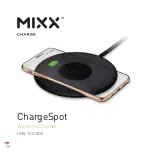 Mixx ChargeSpot HTG02 How-To Manual preview