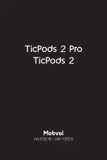 Предварительный просмотр 1 страницы Mobvoi TicPods 2 Pro Series User Manual