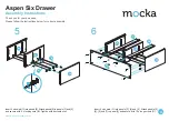 Preview for 4 page of Mocka Aspen Six Drawer Assembly Instructions Manual