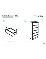 Предварительный просмотр 7 страницы Mocka Jolt Six Drawer - Slim Assembly Instructions Manual