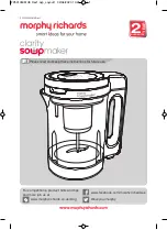 Morphy Richards clarity soupmaker Instructions For Use Manual preview