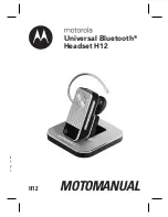 Preview for 2 page of Motorola H12 - MOTOPURE H12 - Headset User Manual
