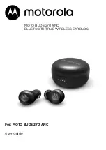 Preview for 1 page of Motorola MOTO BUDS 270 ANC User Manual