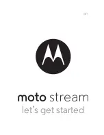 Preview for 1 page of Motorola moto stream Let'S Get Started