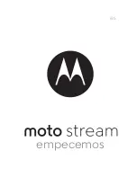 Предварительный просмотр 13 страницы Motorola moto stream Let'S Get Started