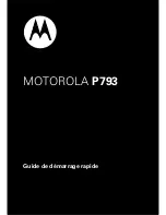 Preview for 47 page of Motorola P793 Quick Start Manual