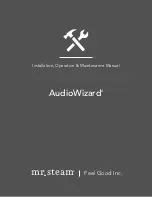 Preview for 1 page of mr. steam AudioWizard Installation, Operation & Maintenance Manual