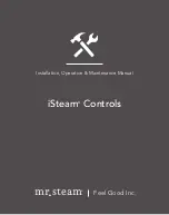 Preview for 1 page of mr. steam iSteam Controls Installation, Operation & Maintenance Manual