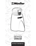 Mueller ELECTRIC COFFEE GRINDER Instruction Manual preview