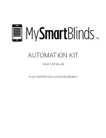 MySmartBlinds AUTOMATION KIT User Manual preview