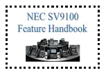 Preview for 1 page of NEC Univerge SV9100 Feature Handbook