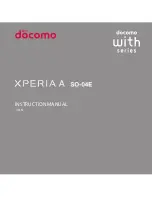 NTT docomo XPERIA A SO-04E with Series Instruction Manual preview