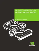 Preview for 1 page of Nvidia QUADRO NVLINK
BRIDGE Quick Start Manual