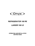 Preview for 1 page of Onyx 160 LE Operating And Installation Instructions